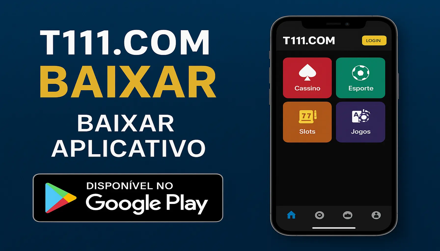 Baixar o T111.COM Cassino App